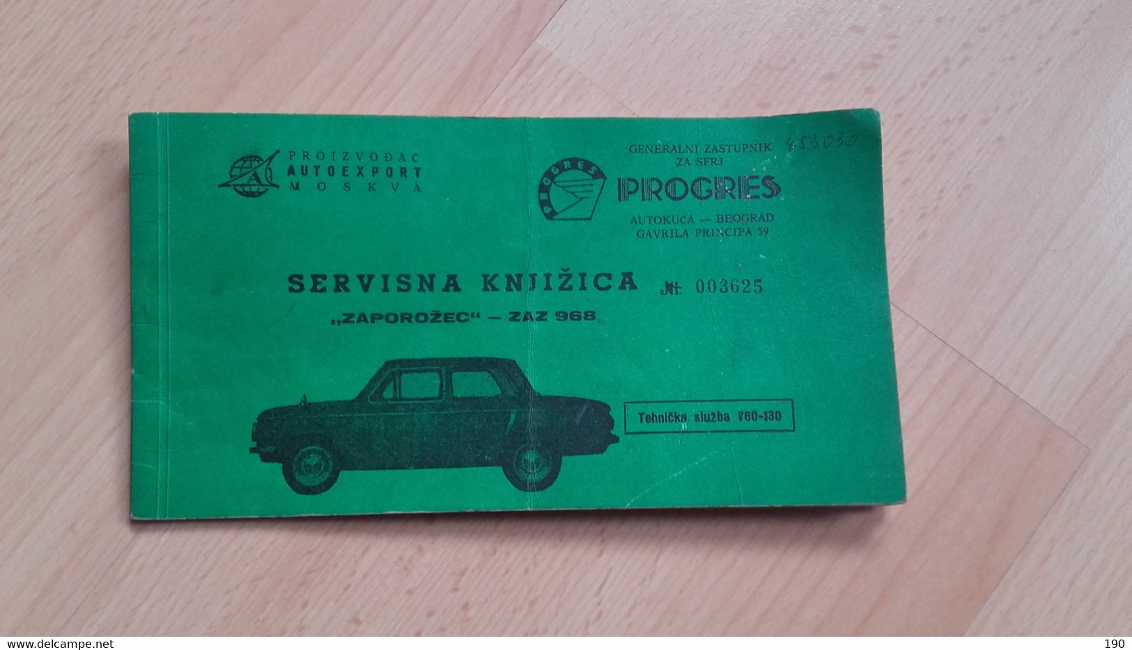 Servisna Knjizica Zaporozec-ZAZ 968.Progres Autokuca Beograd.Autoexport Moskva(Moscau) - Europe