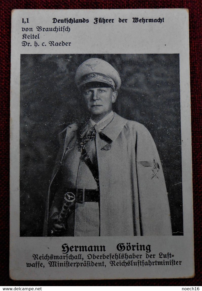 Carte Cartonnée - Hermann Göring / Deutschlands Führer Der Wehrmacht / Stempel Auf Der Rückseite "Der Reichsführer" - Non Classés