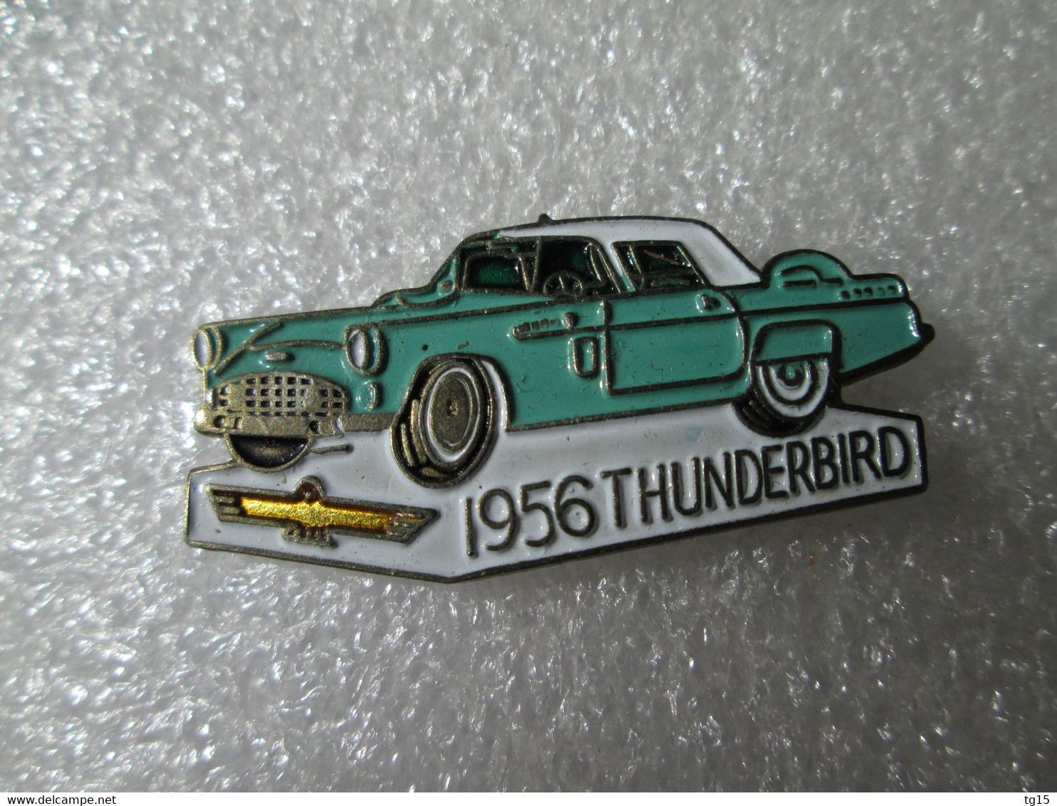 PIN'S    FORD  THUNDERBIRD  1956 - Ford