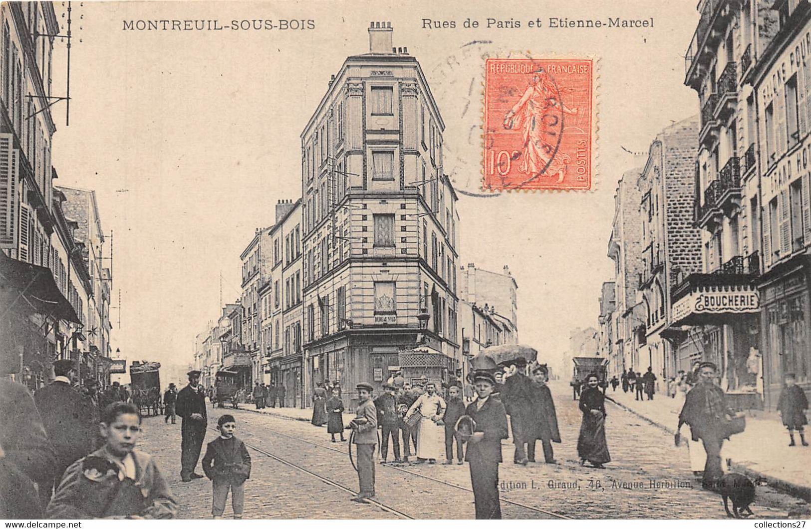 93-MONTREUIL-SOUS-BOIS- RUE DE PARIS ET ETIENNE-MARCEL - Montreuil