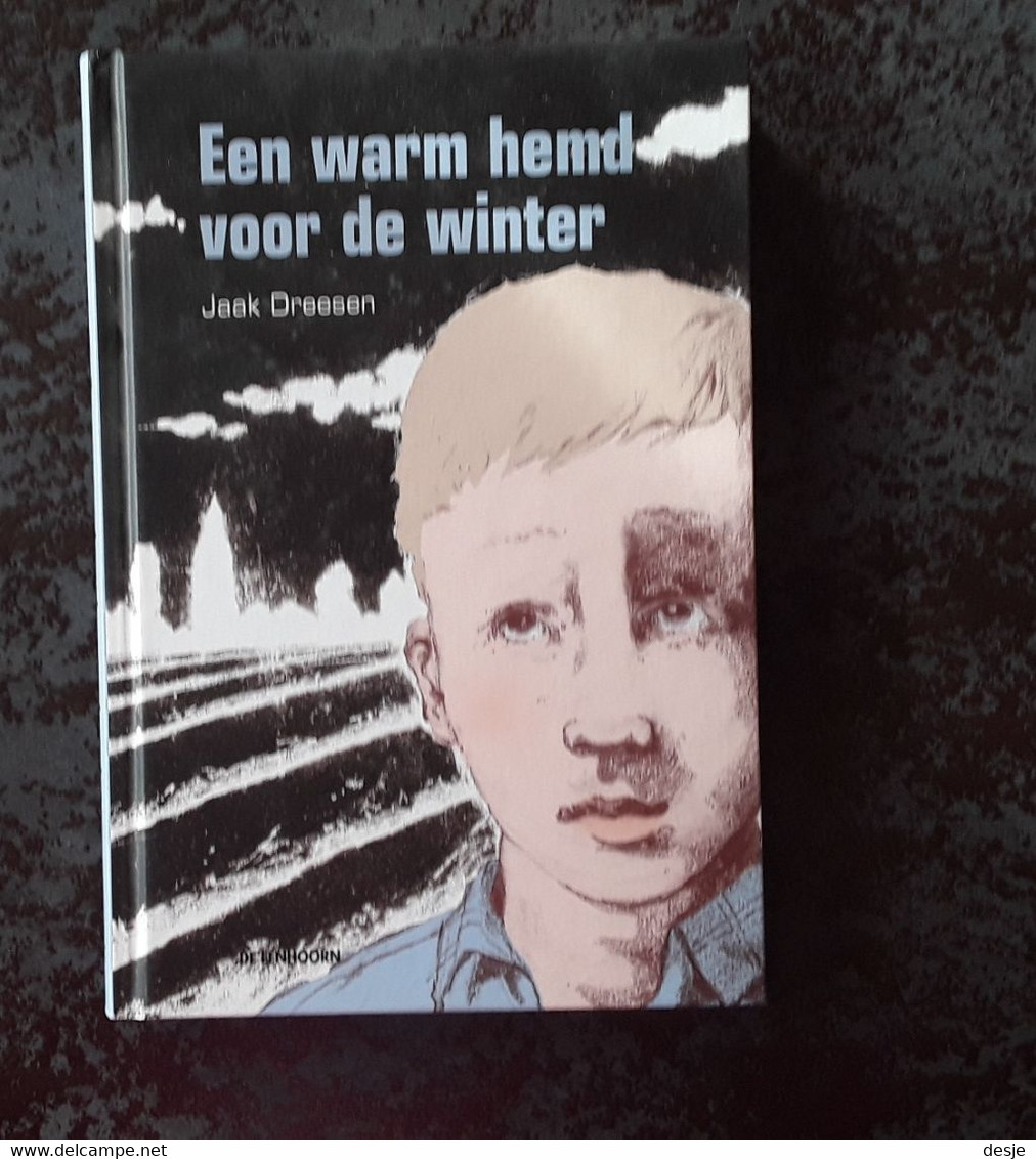 Een Warm Hemd Voor De Winter Door Jaak Dreesen, 2007, Wielsbeke, 128 Pp. - Giovani