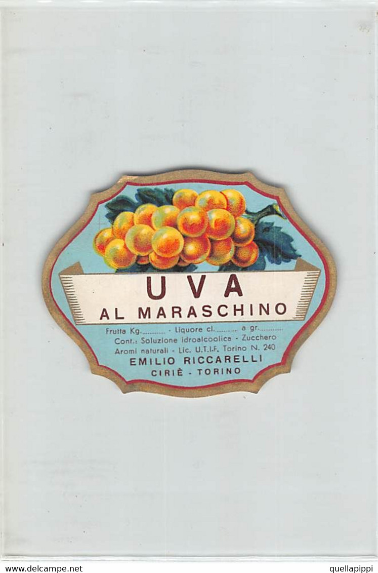 014386 "(TORINO) CIRIE' - EMILIO RICCARELLI - UVA AL MARASCHINO" ETICH IIIQUARTO XX SEC - Frutas Y Legumbres