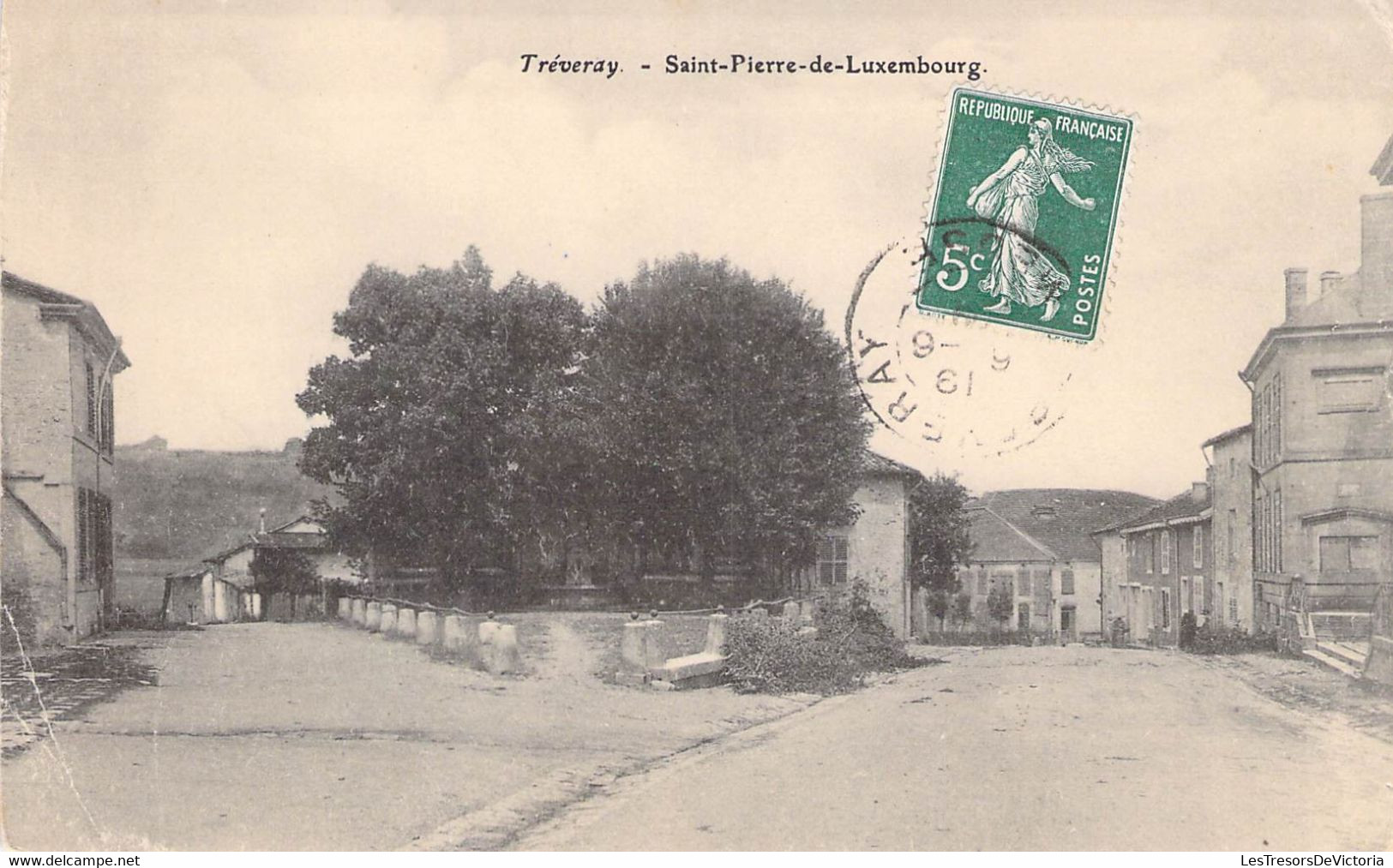 CPA France - Treveray - Saint Pierre De Luxembourg - Animée - Rue - Croisement - Oblitérée - Sonstige & Ohne Zuordnung