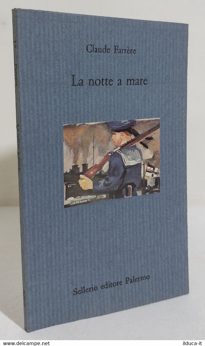 I108270 V Claude Farrère - La Notte A Mare - Sellerio 1996 - Sagen En Korte Verhalen