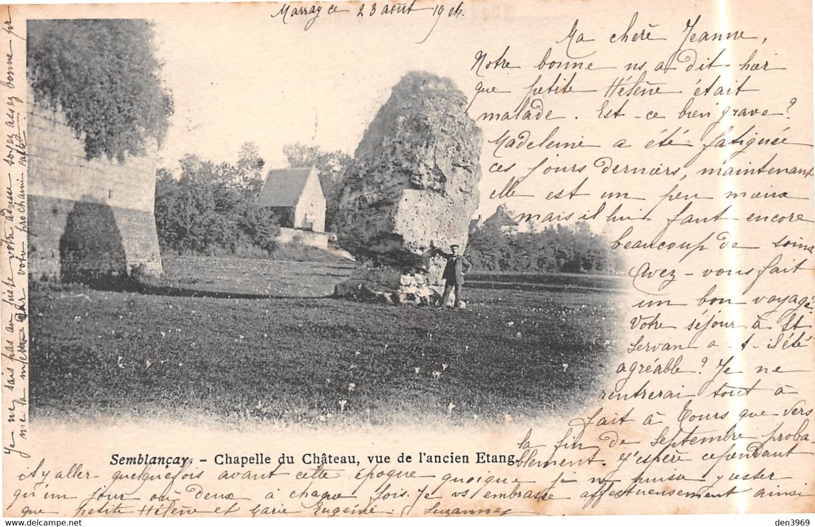 SEMBLANCAY (Indre-et-Loire) - Chapelle Du Château, Vue De L'ancien Etang - Précurseur Voyagé 1904 - Semblançay