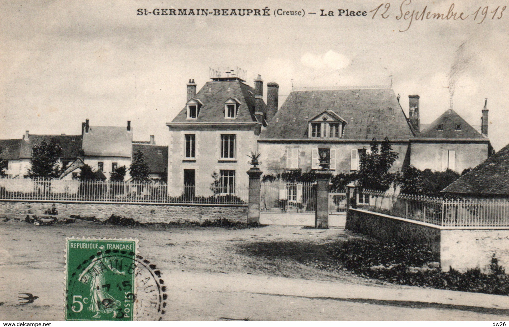 St Saint-Germain-Beaupré (Creuse) La Place - Carte L'Hirondelle De 1913 - Sonstige & Ohne Zuordnung