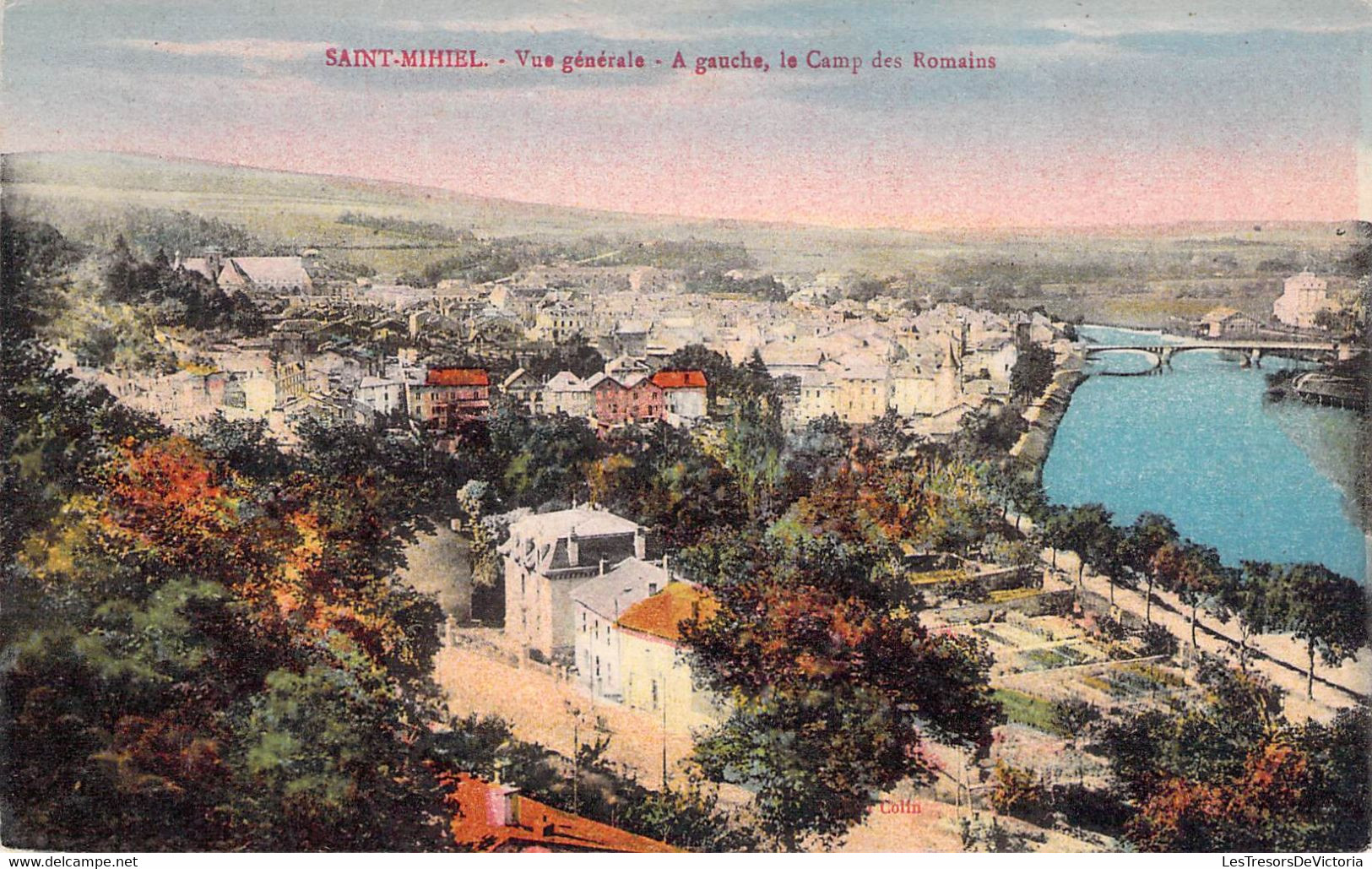 CPA France - Saint Mihiel - Vue Générale - A Gauche Le Camp Des Romains - Rivière - Colorisée - Non Affranchie - Saint Mihiel