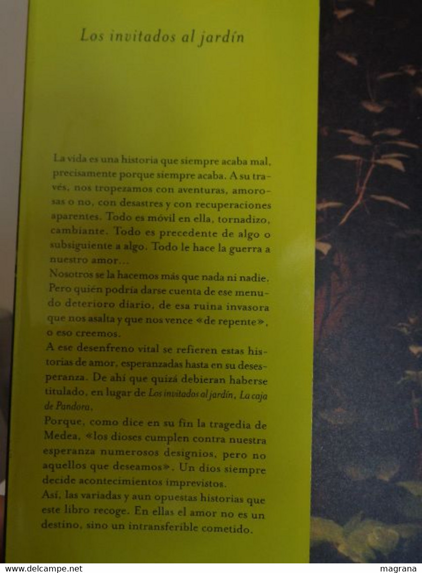 Los Invitados Al Jardín. Antonio Gala. Editorial Planeta. 2002. 367 Páginas. Español. - Klassieke