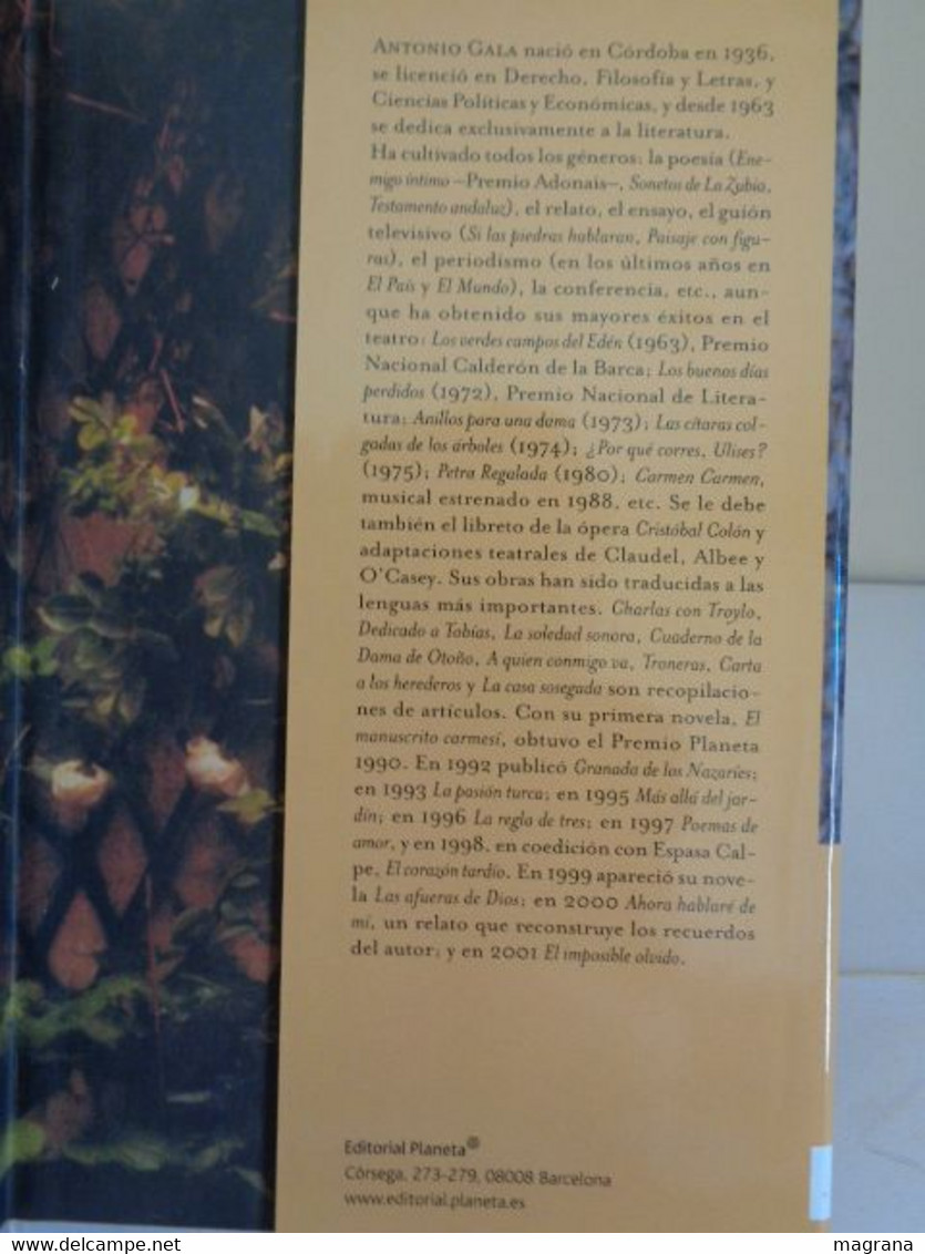 Los Invitados Al Jardín. Antonio Gala. Editorial Planeta. 2002. 367 Páginas. Español. - Classical