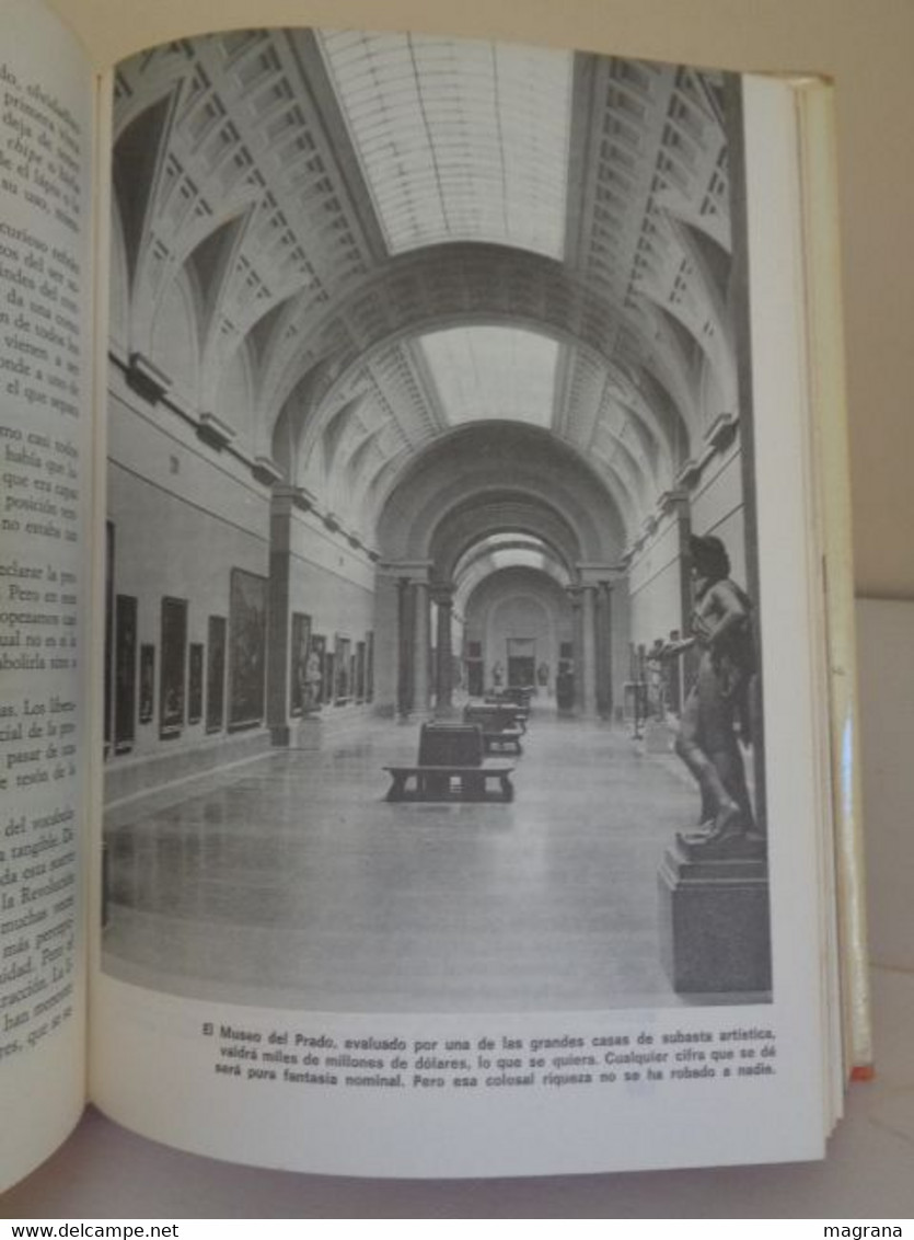 Dios y los Españoles. Salvador de Madariaga. Espejo de mañana. Editorial Planeta. 1975. 375 páginas.