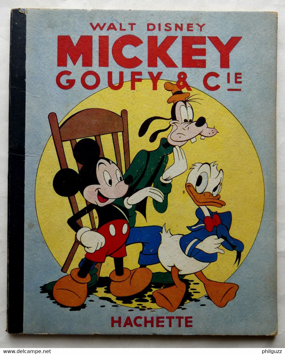 ALBUM BD MICKEY GOUFFY & Cie - HACHETTE  - 1951 Enfantina - Disney