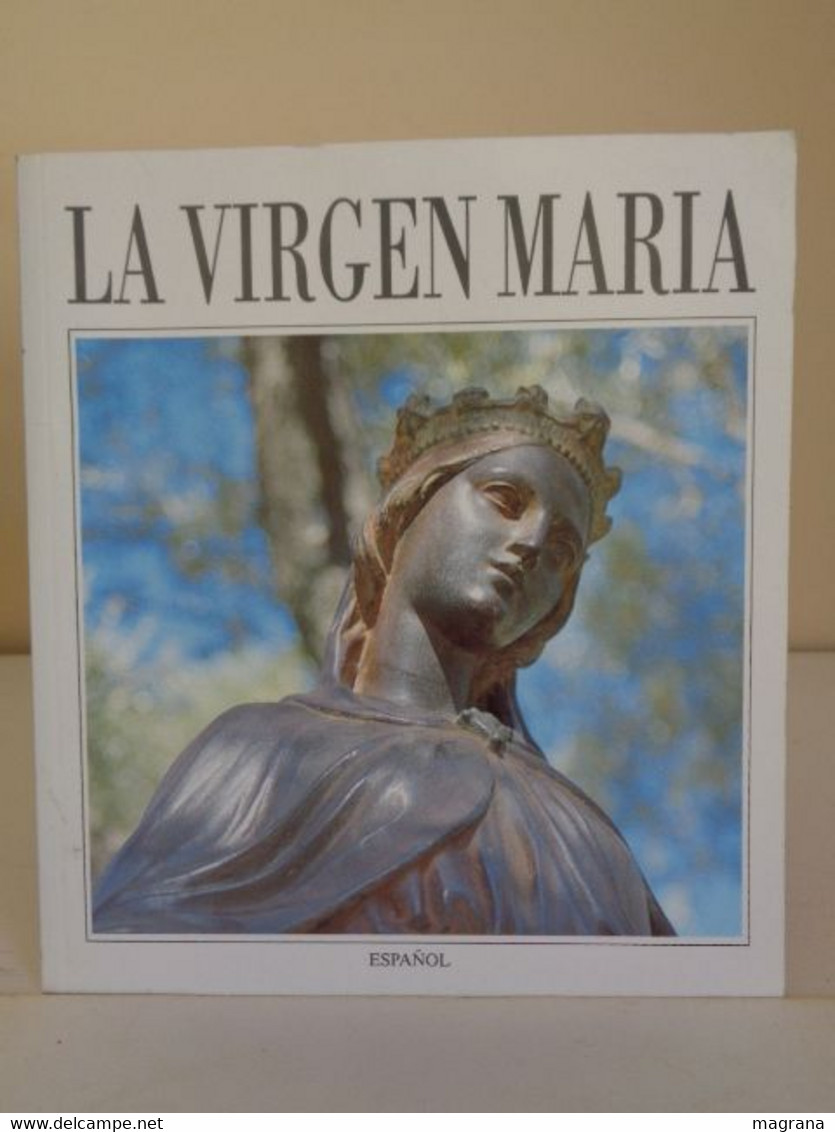 La Virgen Maria. Hitit Color. Año 1996. 56 Páginas. Idioma: Español. - Histoire Et Art