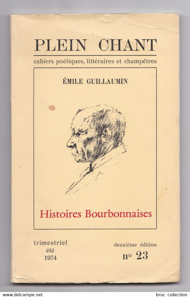 Plein Chant N° 23, Emile Guillaumin, Histoires Bourbonnaises, 1976 - Bourbonnais