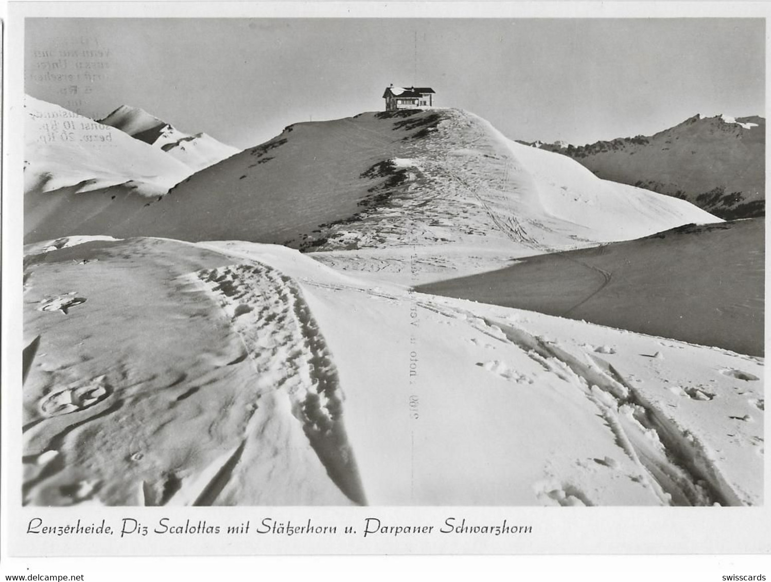 LENZERHEIDE: Piz Scalottas, Hütte Im Winter ~1945 - Lantsch/Lenz