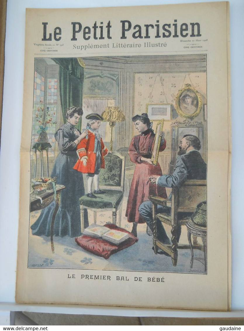 LE PETIT PARISIEN N°998 - 22 MARS 1908 - PREMIER BAL DE BÉBÉ - ECOLE INCENDIEE A CLEVELAND - TIRAILLEURS SENEGALAIS - Le Petit Parisien