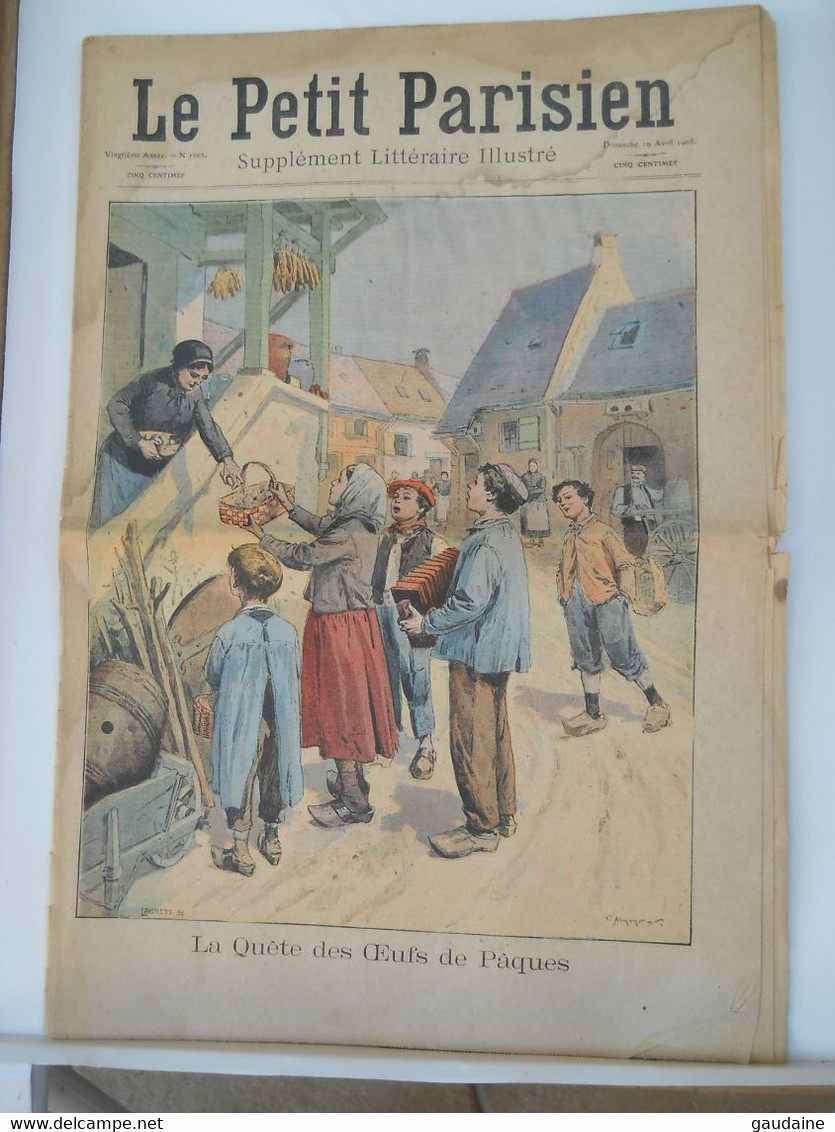 LE PETIT PARISIEN N°1002 - 19 AVRIL 1908 - QUÊTE DES OEUFS DE PAQUES - TORPILLEURS COUPE EN DEUX - Le Petit Parisien