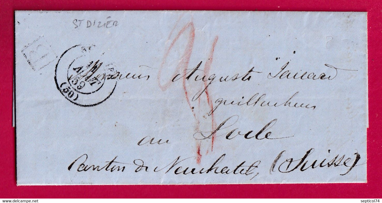 CAD TYPE 15 ST DIZIER HAUTE MARNE BOITE URBAINE B TAXE MANUSCRIT 35 ROUGE POUR LE LOCLE SUISSE 1859 LETTRE COVER - 1801-1848: Precursors XIX