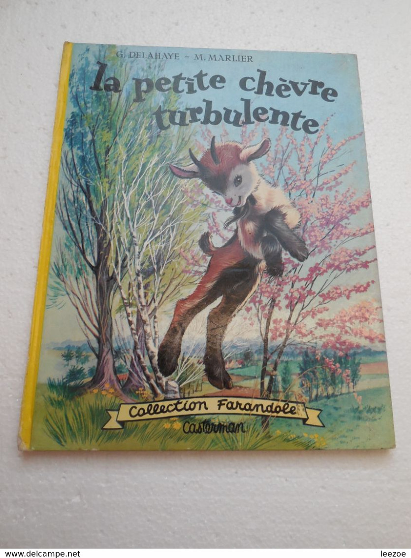 COLLECTION FARANDOLE LA PETITE CHEVRE TURBULENTE DELAHAYE-MARLIER..PIN01.22 - Casterman