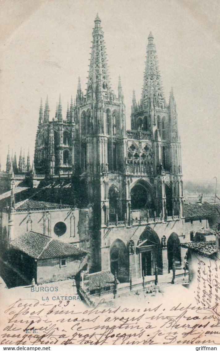 BURGOS LA CATEDRALE PRECURSEUR 1903 - Burgos