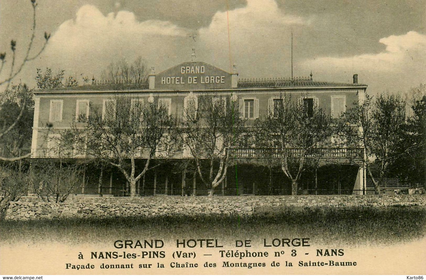 Nans Les Pins * Grand Hôtel De Lorge , Tel N°3 * Façade Donnant Sur La Chaîne Des Montagne De La Ste Baume - Nans-les-Pins