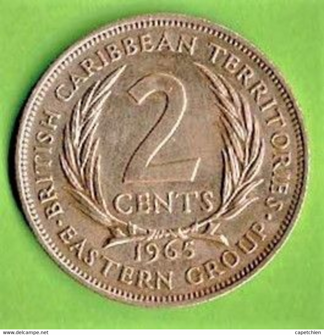 CARAÏBES BRITANIQUES 2 CENTS / 1965 - Antillen