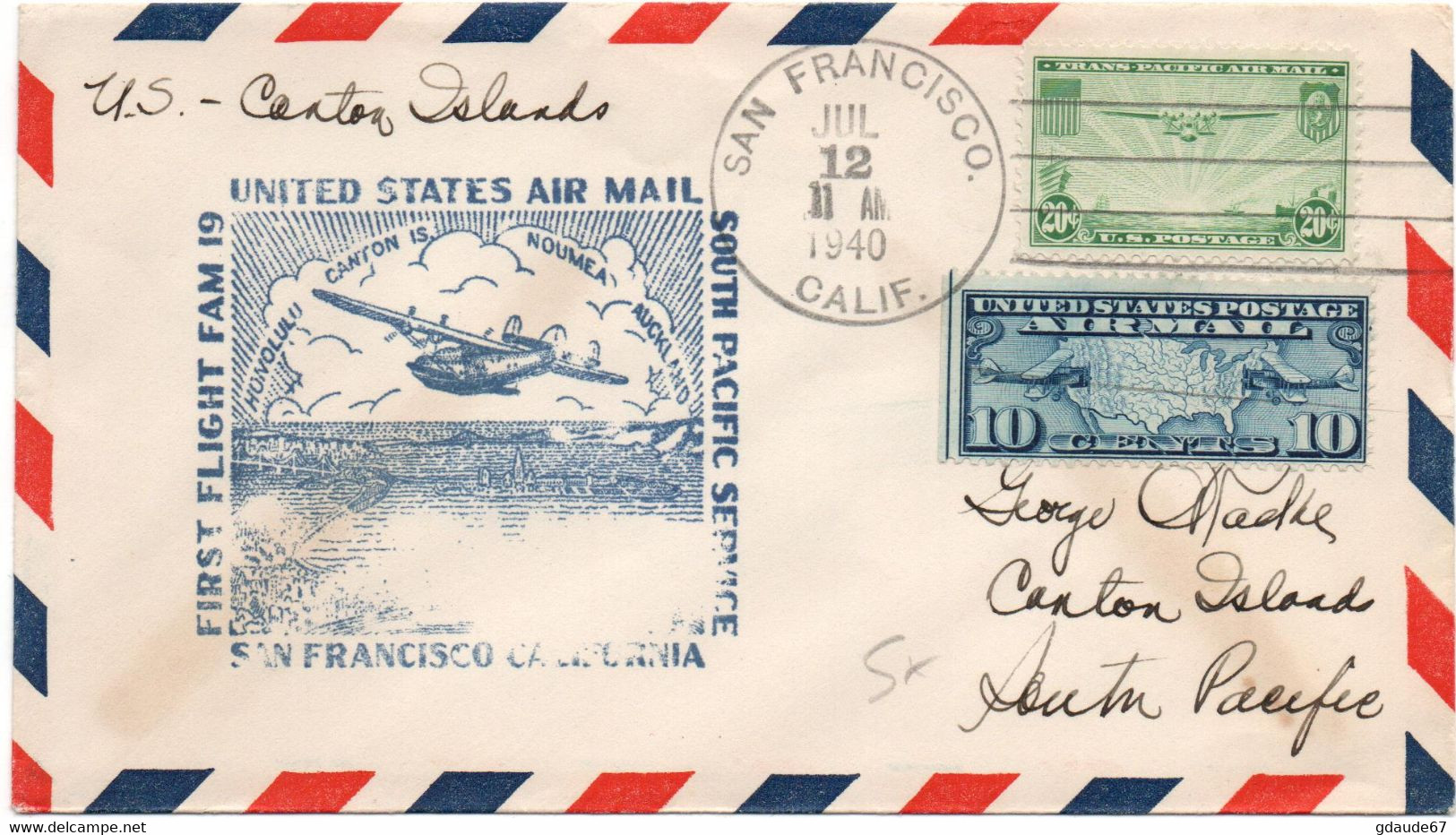 1940 - ENVELOPPE 1er PREMIER VOL / FIRST FLIGHT SAN FRANCISCO CANTON ISLAND - POSTE AERIENNE / AVION / AVIATION - 1c. 1918-1940 Lettres