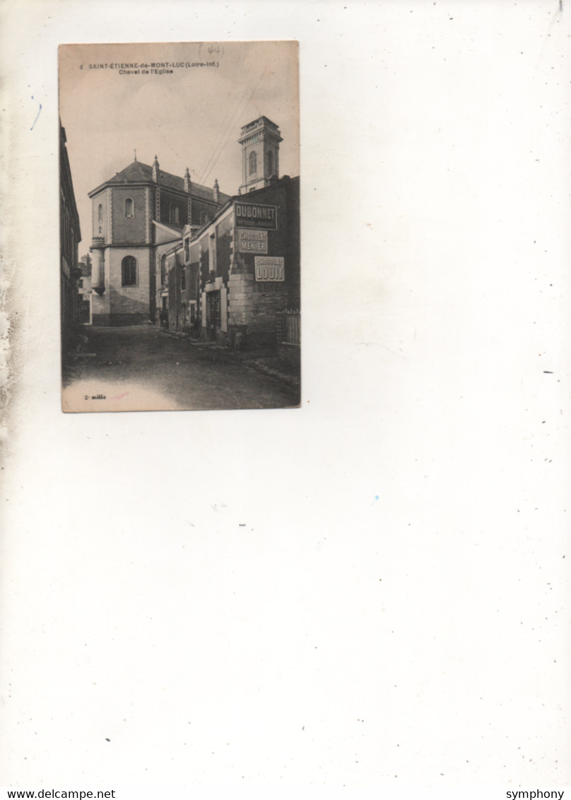 44. CPA  - SAINT ETIENNE DE MONTLUC -  Chevet De L'église - Pubs Dubonnet - Menier - Louit - - Saint Etienne De Montluc