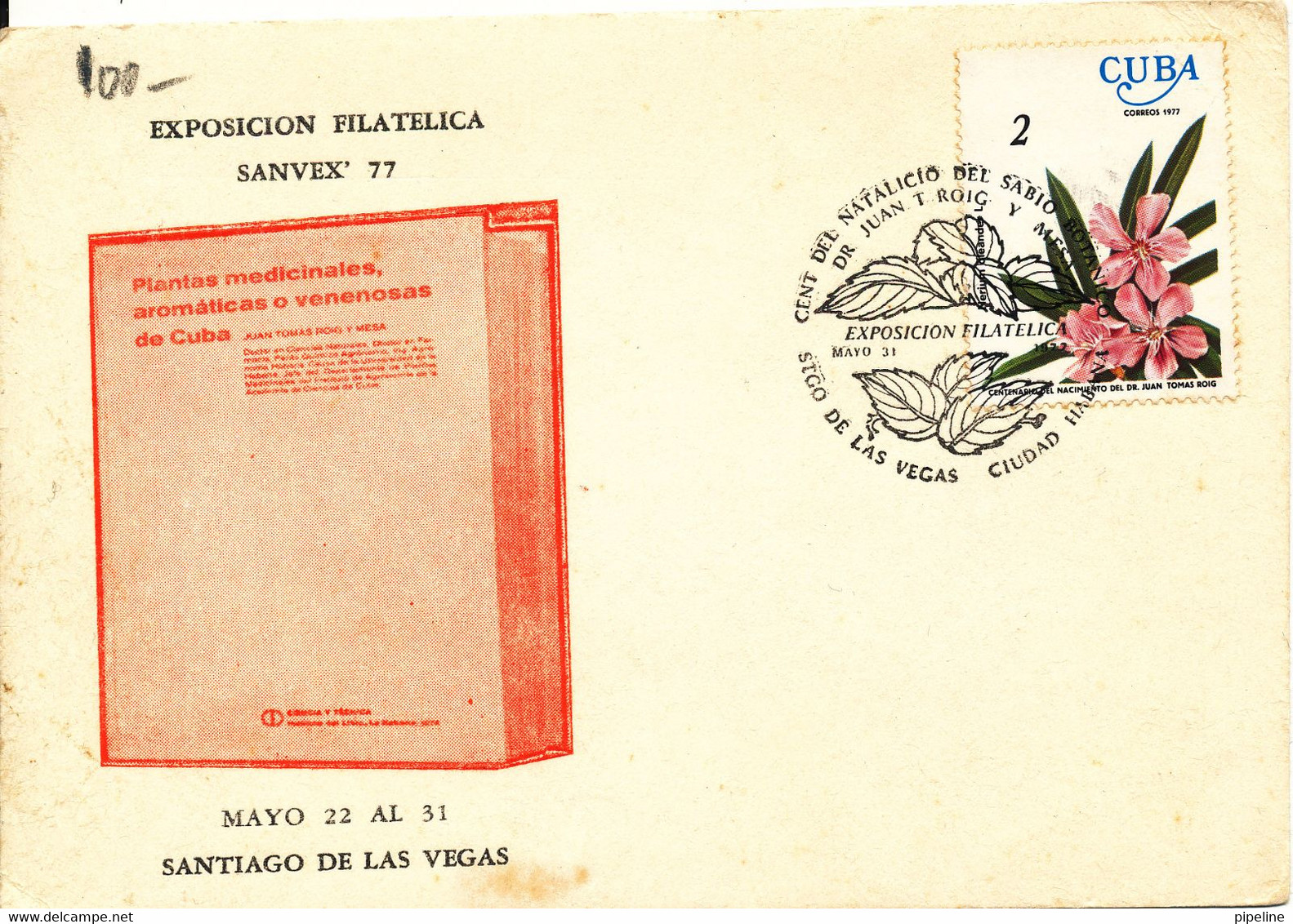 Cuba Card Single Franked With Special Postmark Exposicion Filatelica Sanvex 77 31-31977 - Covers & Documents