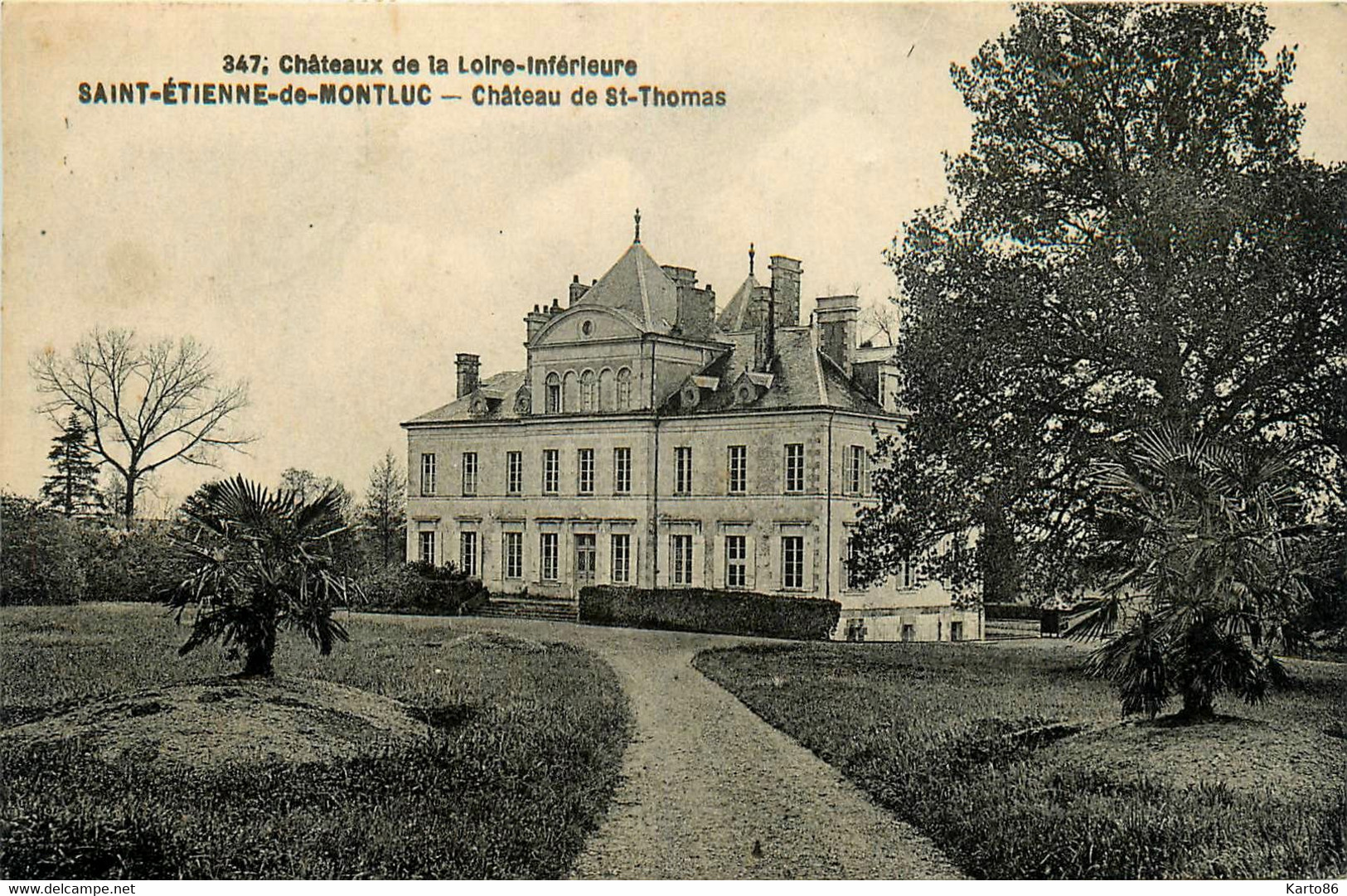 St étienne De Montluc * Le Château De St Thomas * Châteaux De La Loire Inférieure N°347 - Saint Etienne De Montluc