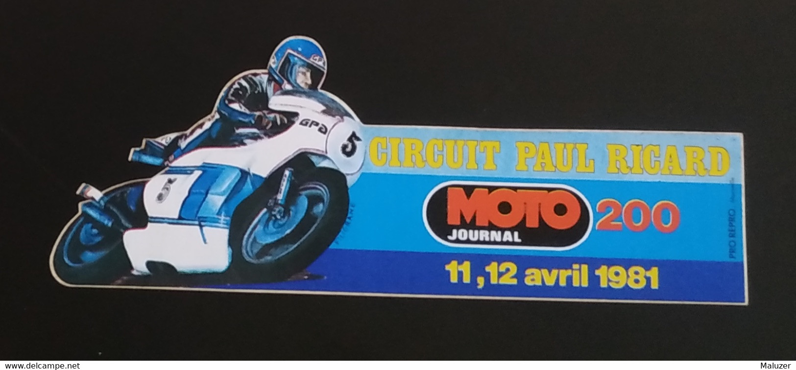 AUTOCOLLANT STICKER - CIRCUIT PAUL RICARD - MOTO JOURNAL 200 - AVRIL 1981 - LE CASTELLET 83 VAR - Stickers