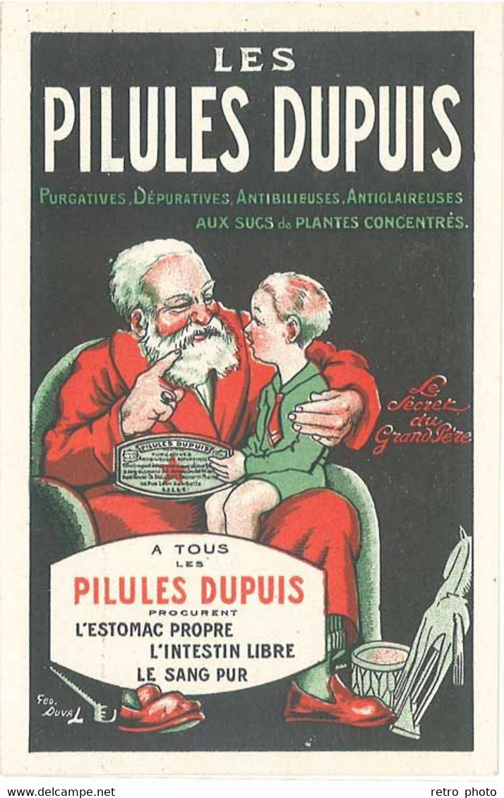 Cpa Pub Les Pilules Dupuis, Le Secret Du Grand Père, Signée Duval (DD) - Publicité