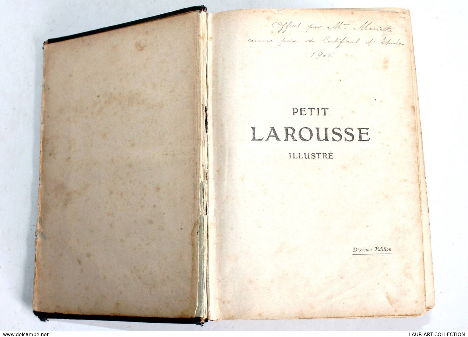 PETIT LAROUSSE ILLUSTRÉ NOUVEAU DICTIONNAIRE ENCYCLOPEDIQUE 10e Ed. De AUGE 1906     (30-310822.2) - Encyclopédies