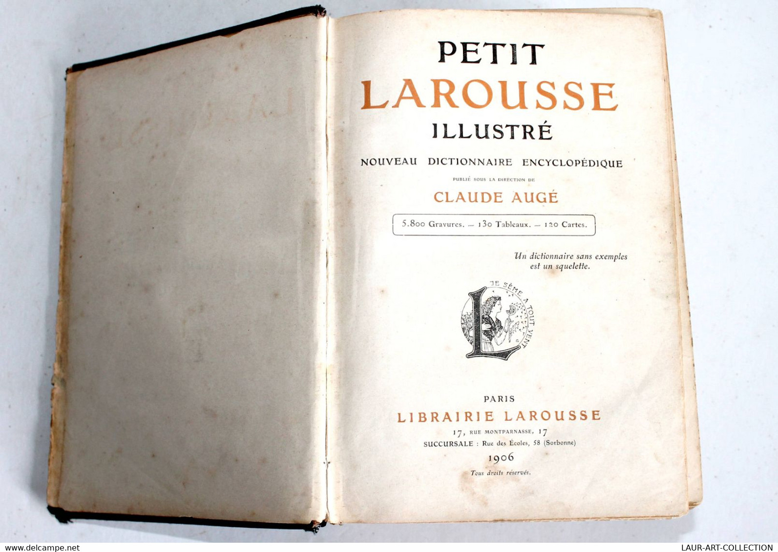 PETIT LAROUSSE ILLUSTRÉ NOUVEAU DICTIONNAIRE ENCYCLOPEDIQUE 10e Ed. De AUGE 1906     (30-310822.2) - Encyclopédies