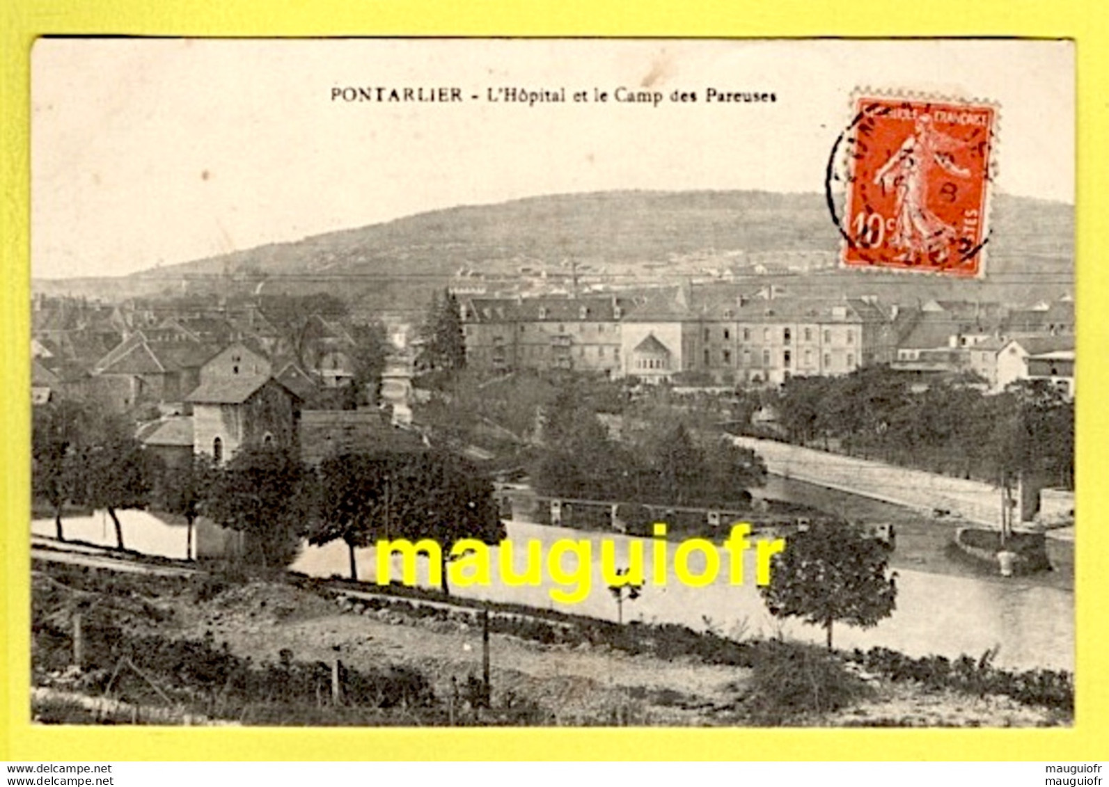25 DOUBS / PONTARLIER / L'HÔPITAL ET LE CAMP DES PAREUSES / 1909 - Pontarlier