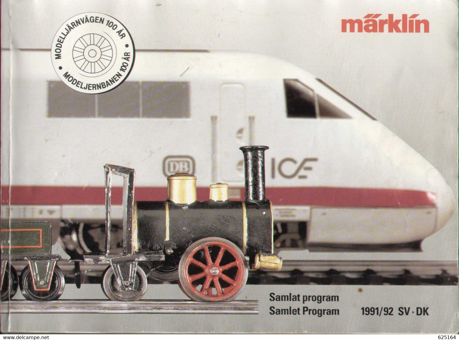 Catalogue MÄRKLIN 1991/92 Samlet Gesamtkatalog Auf Schwedisch Und Dänisch - En Suédois Et Danois - Sin Clasificación