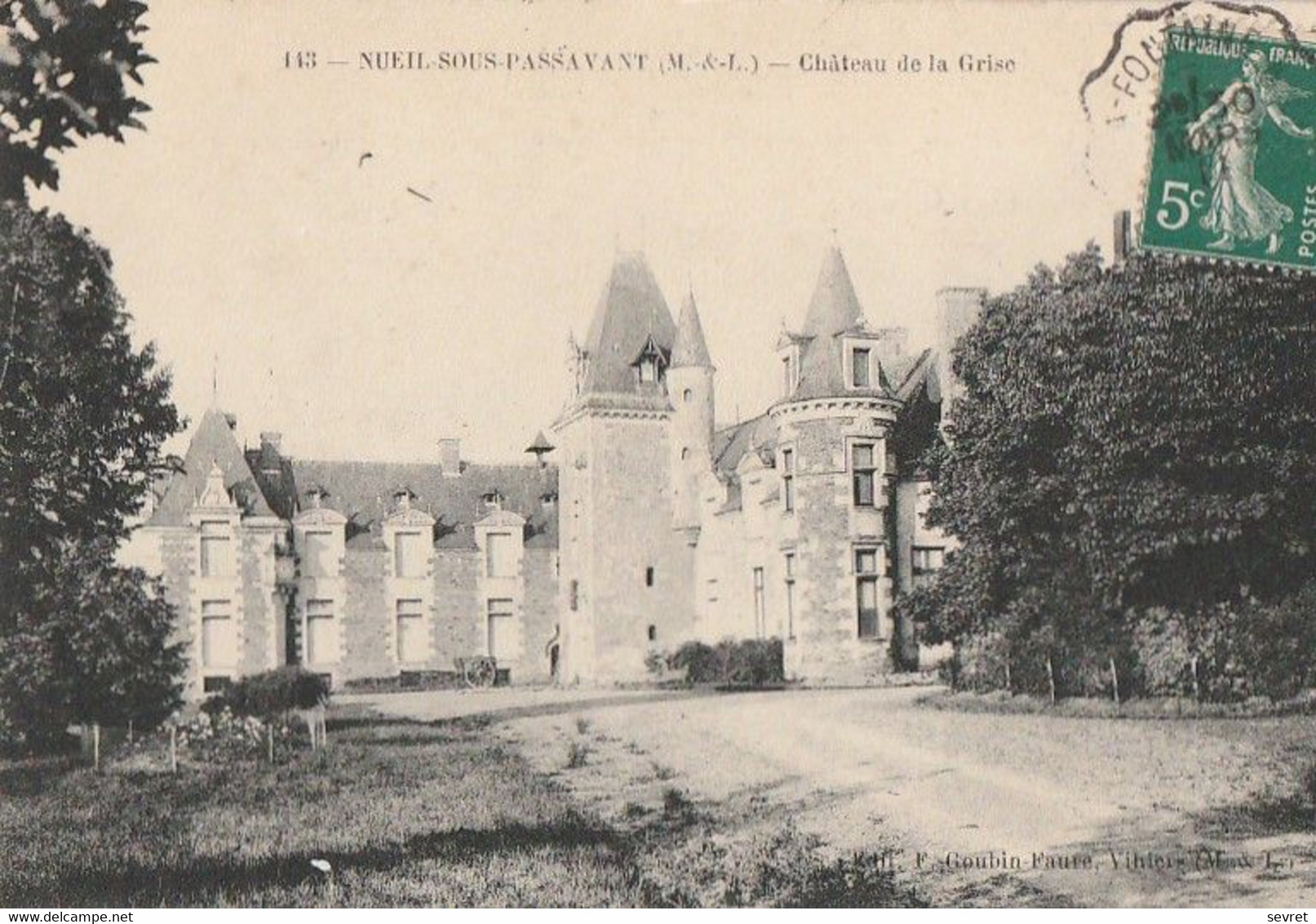 NUEIL-SOUS-PASSAVANT. - Château De La Grise - Autres & Non Classés