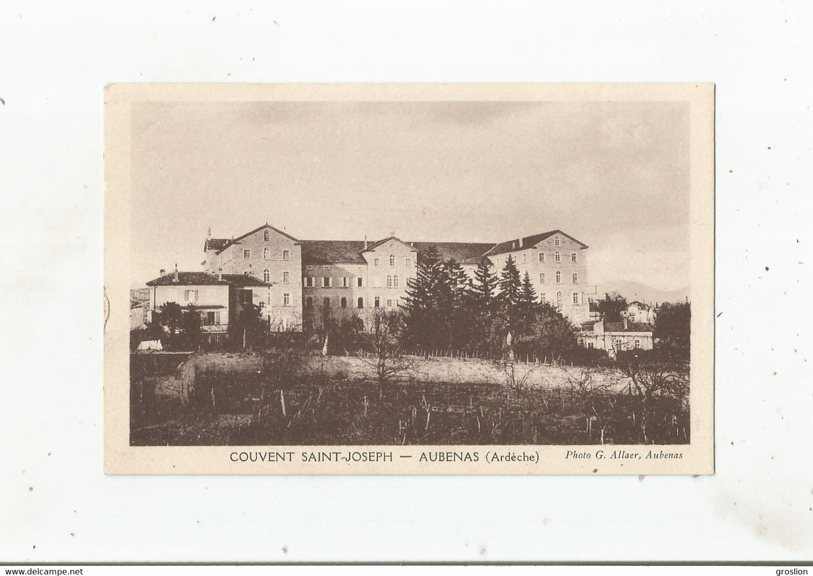 AUBENAS (ARDECHE) COUVENT SAINT JOSEPH - Aubenas