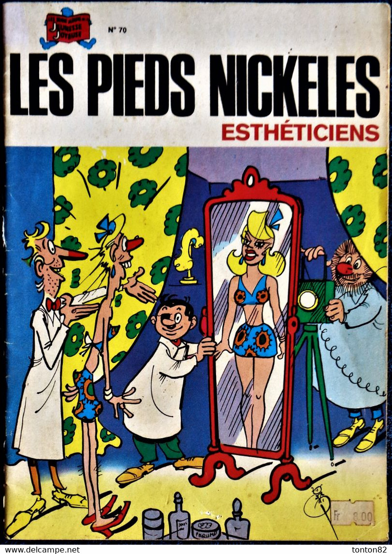 Les Pieds Nickelés - N° 70 - Les Pieds Nickelés Esthéticiens - ( 1980 ) . - Pieds Nickelés, Les