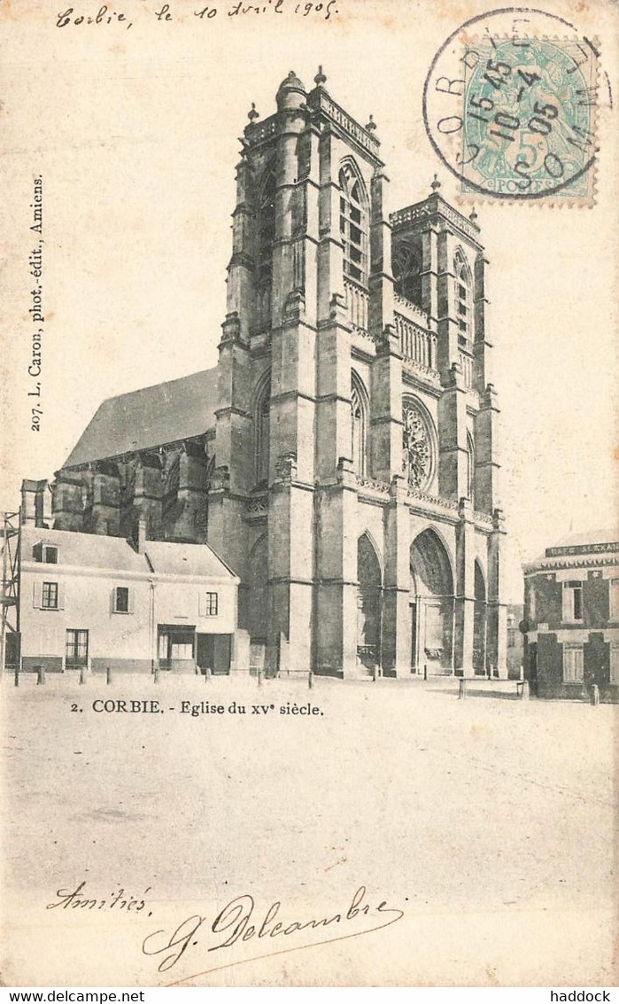 CORBIE : EGLISE DU XVème SIECLE - Corbie