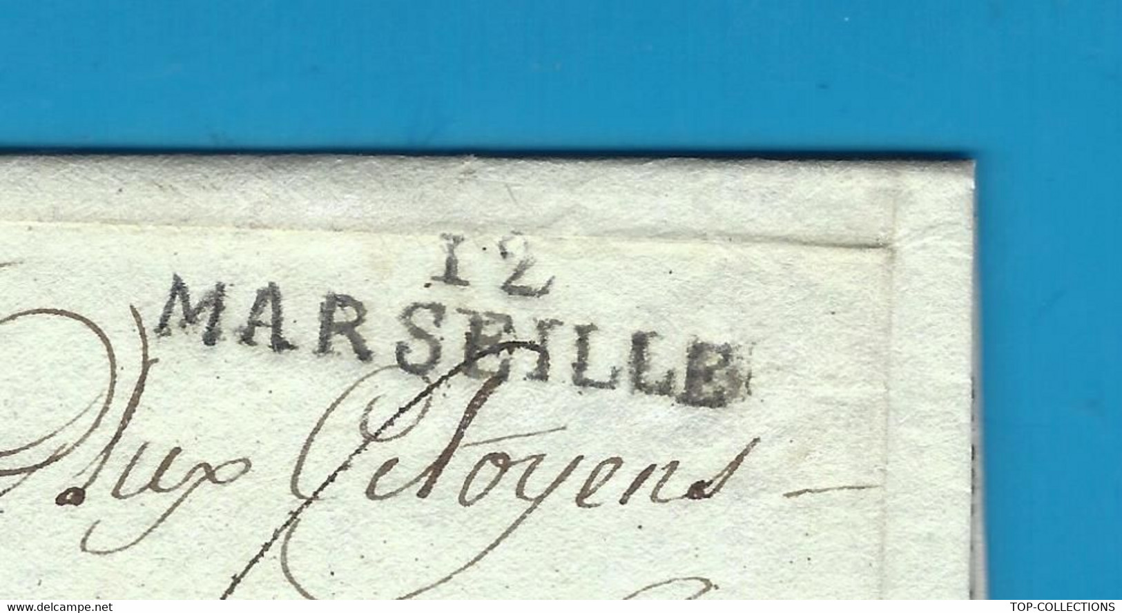 LA REVOLUTION ET LE  BLE 1796  Marseille Delon Et Fontanel Négociants  =>Agde Bousquet BLE EXPEDITION NEGOCE CONCURRENCE - ... - 1799