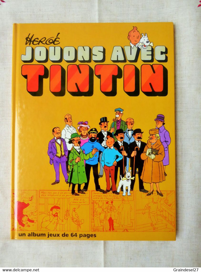 Album De Jeu "Jouons Avec Tintin" Hergé 1991. Etat Neuf - Hergé