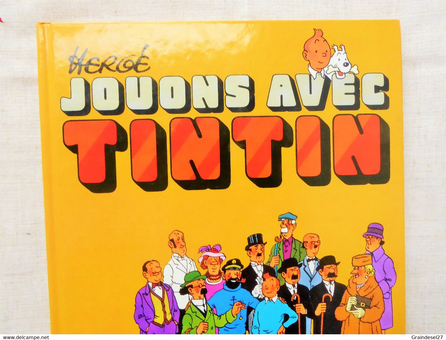 Album De Jeu "Jouons Avec Tintin" Hergé 1991. Etat Neuf - Hergé