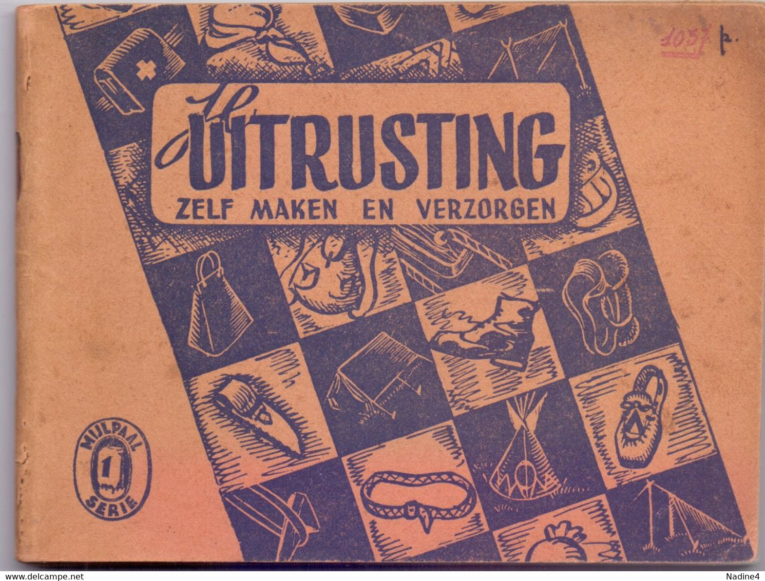 Scoutisme Scouts Padvinderij - Je Uitrusting - Ph. Tossijn - Uitg.De Pijl Leuven - 1942 - Jugend