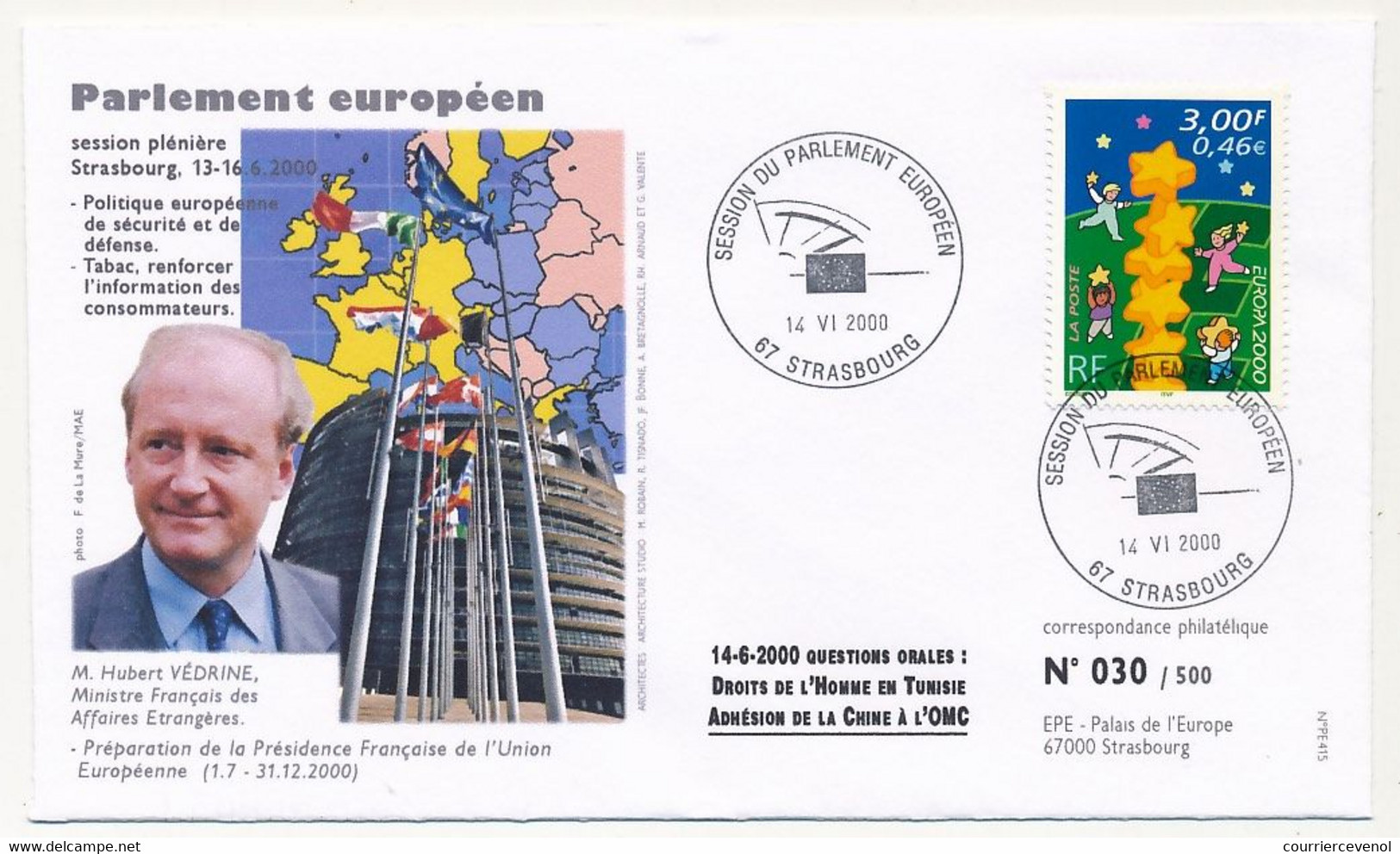 FRANCE - Env 3,00F/0,46E Europa 2000 - Session Du Parlement Européen Strasbourg 14/6/2000 / Hubert Védrines - Storia Postale