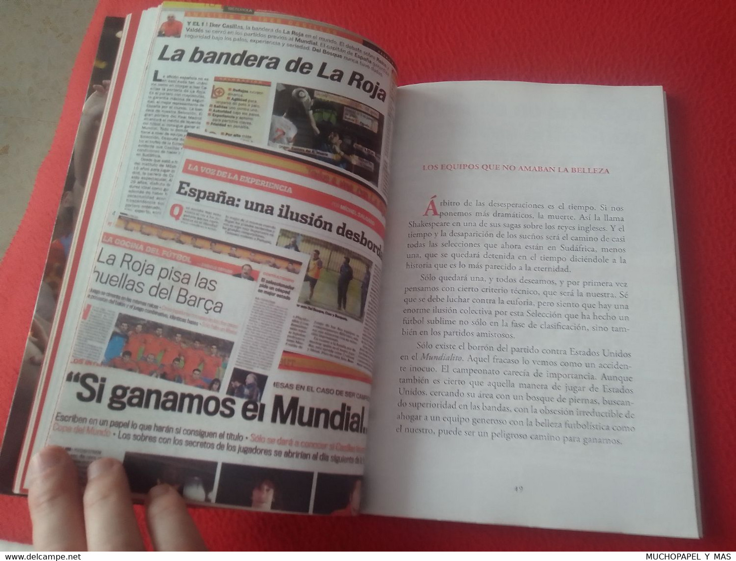 LIBRO LA GLORIA AL ROJO VIVO MANUEL JULIÁ DIARIO DE UNA PROEZA ENEIDA 2010..FÚTBOL MUNDIAL SUDÁFRICA WORLD CUP FOOTBALL.