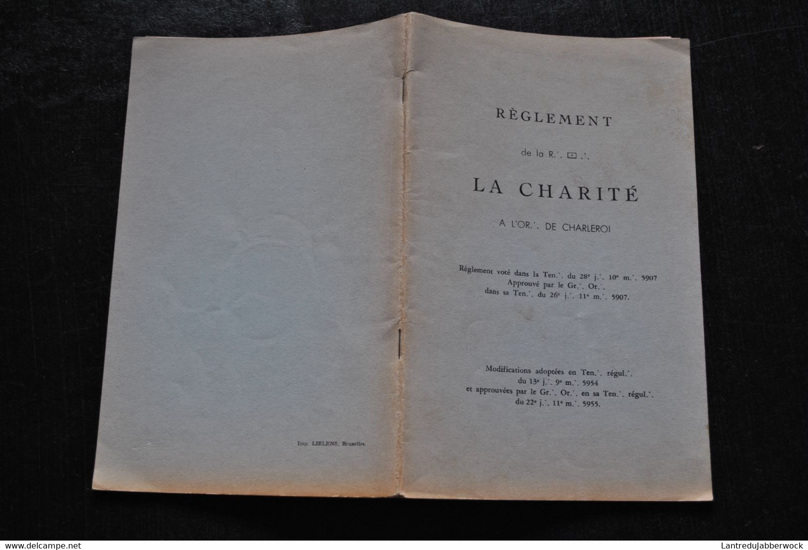 Règlement De La R. L. La Charité à L'OR. De Charleroi Franc Maçon Maçonnerie Ordre Maçonnique Grande Loge Grand Orient - Esotérisme