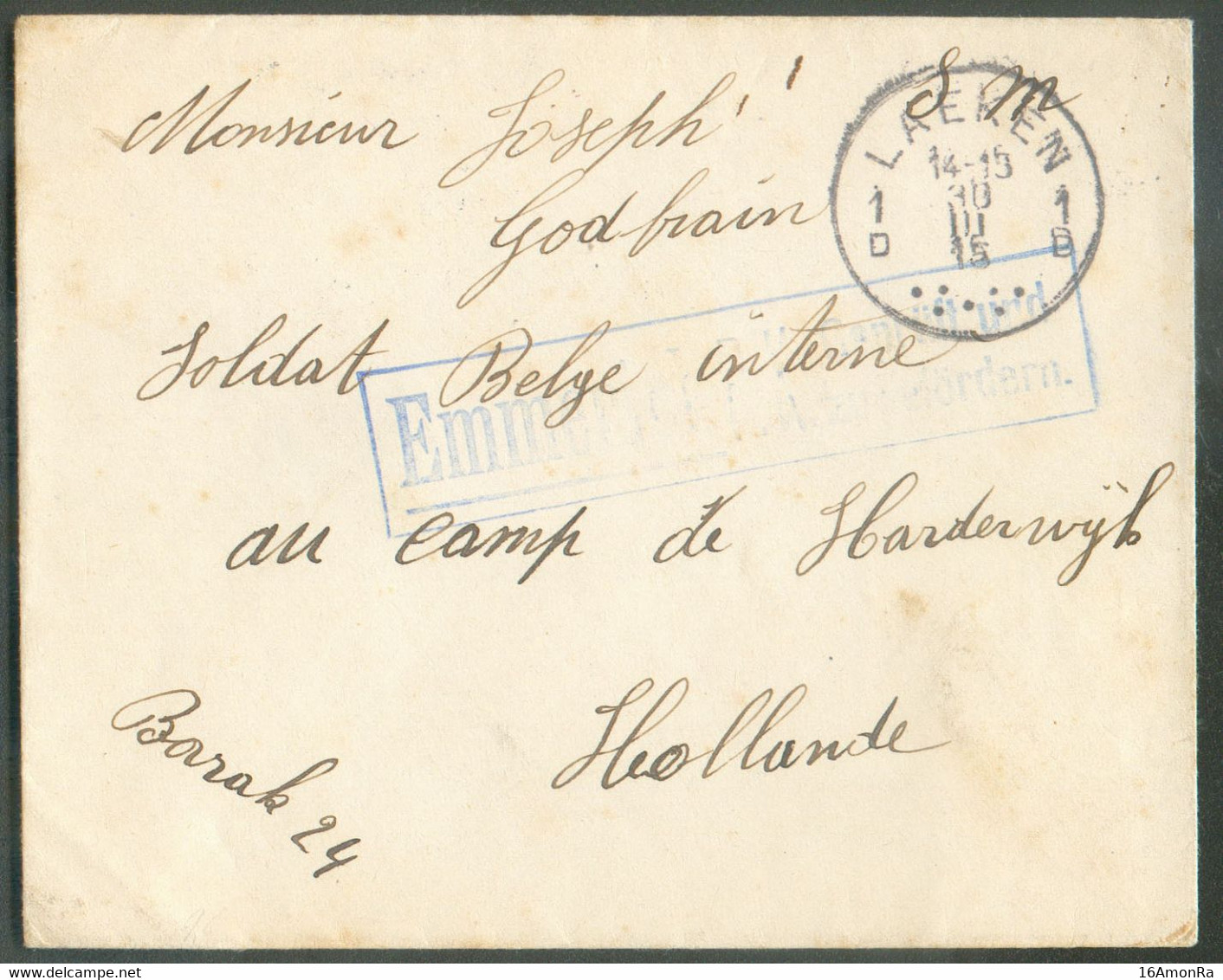 Enveloppe En S.M. Obl. Sc . De LAEKEN 30-III-1915 Vers SOLDAT Belge INTERNE Au Camp De HARDERWIJK (P-B) + Censure De EMM - Kriegsgefangenschaft