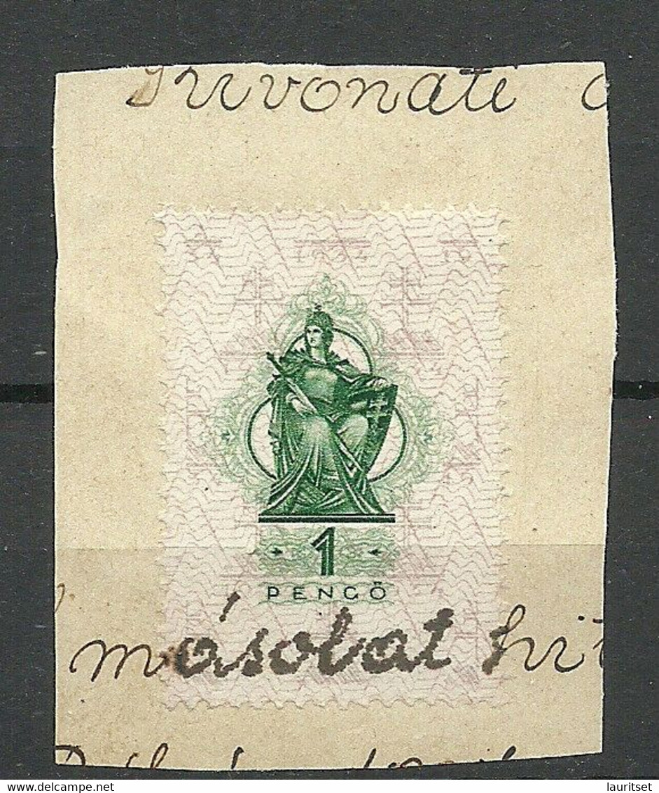 UNGARN HUNGARY 1920ies - Revenue Tax Steuermarke 1 Pengö On Cut Out O - Revenue Stamps