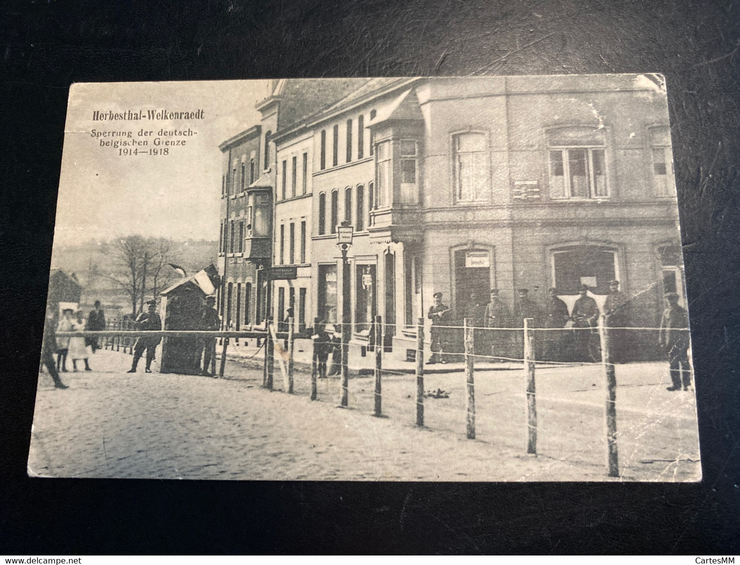 Herbesthal Welkenraedt RARE HISTORIQUE Grenze Frontière Pendant Während 1914-18 Gendarmen Militär Lontzen Eupen Aachen - Welkenraedt