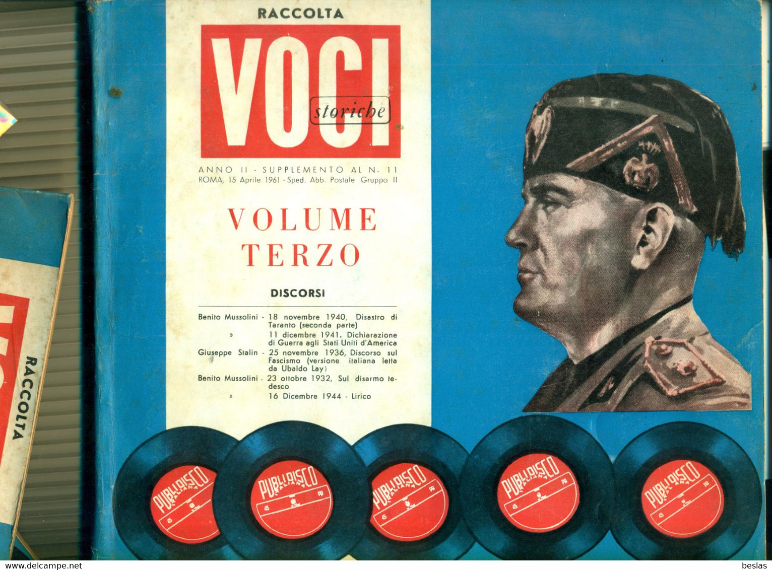 VOCI STORICHE DISCORSI DI MUSSOLINI 3 VOLUMES AVEC DISQUES A PARTIR DE 15 EUROS - Storia, Biografie, Filosofia